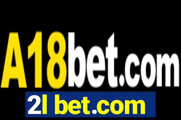 2l bet.com